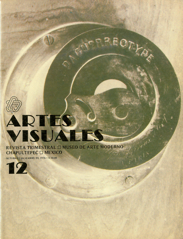 Cover of the twelfth issue of Artes Visuales, picturing a close-up image of a lens with the word daguerreotype.